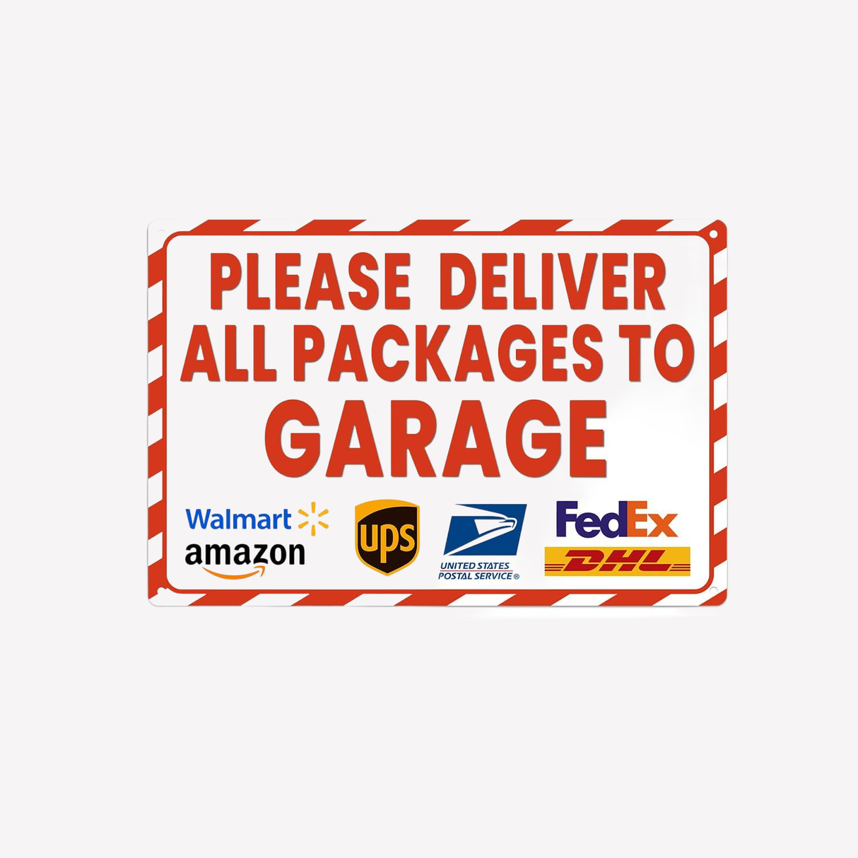 Please Deliver All Packages To Garage Metal Wall Art Decor Funny Gift