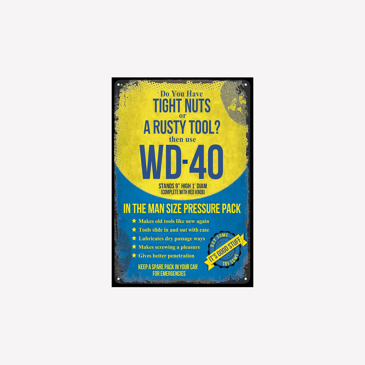 Rusty Tool WD 40 Funny Wall Art Metal Sign Mechanic Fathers Day Gift